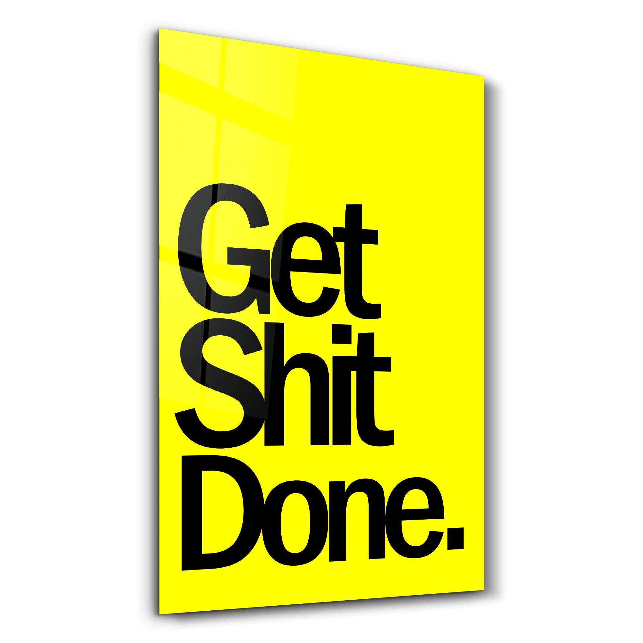 Get It Done Yellow | Designers Collection Glass Wall Art - Artdesigna