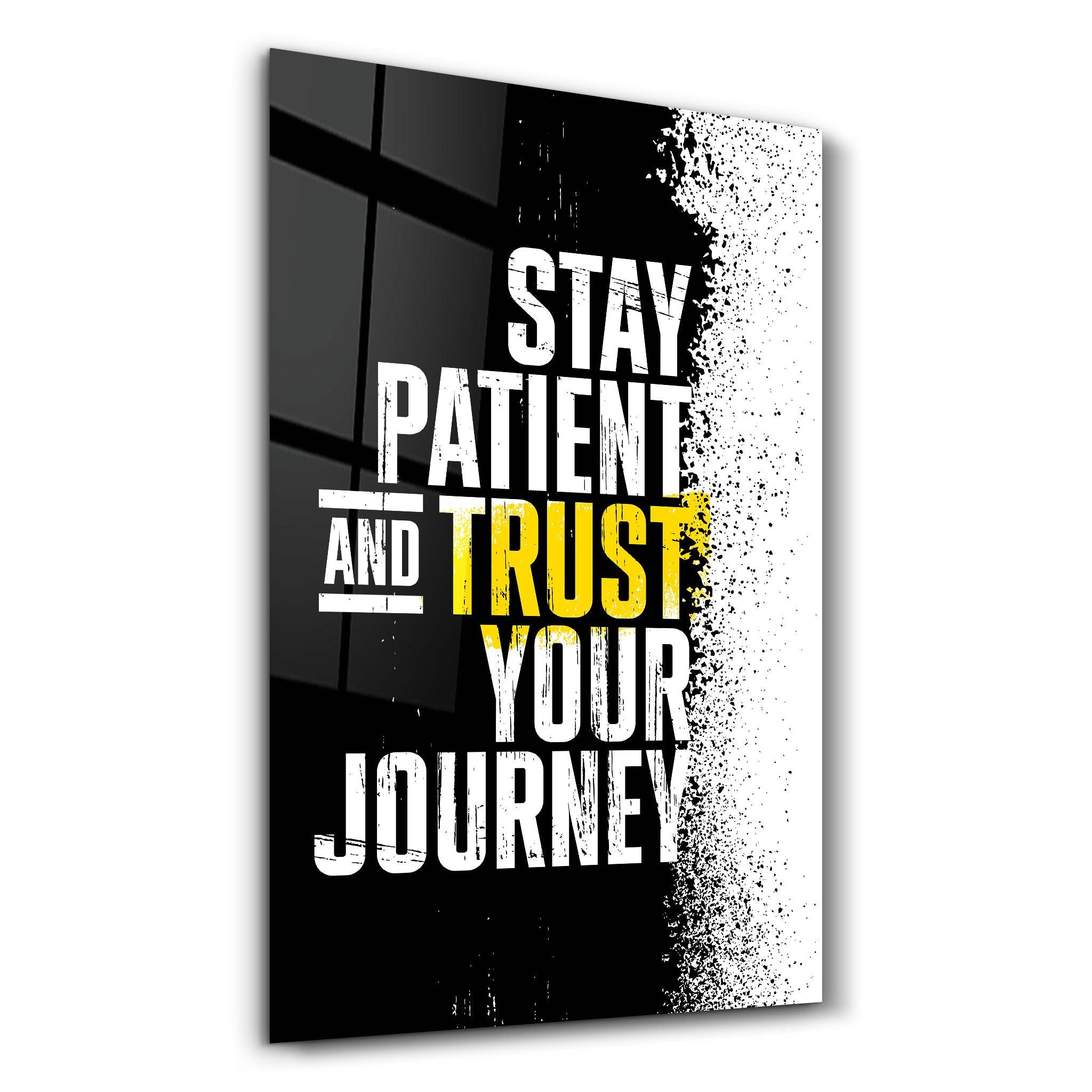 Stay Patient | Designer's Collection Glass Wall Art - Artdesigna