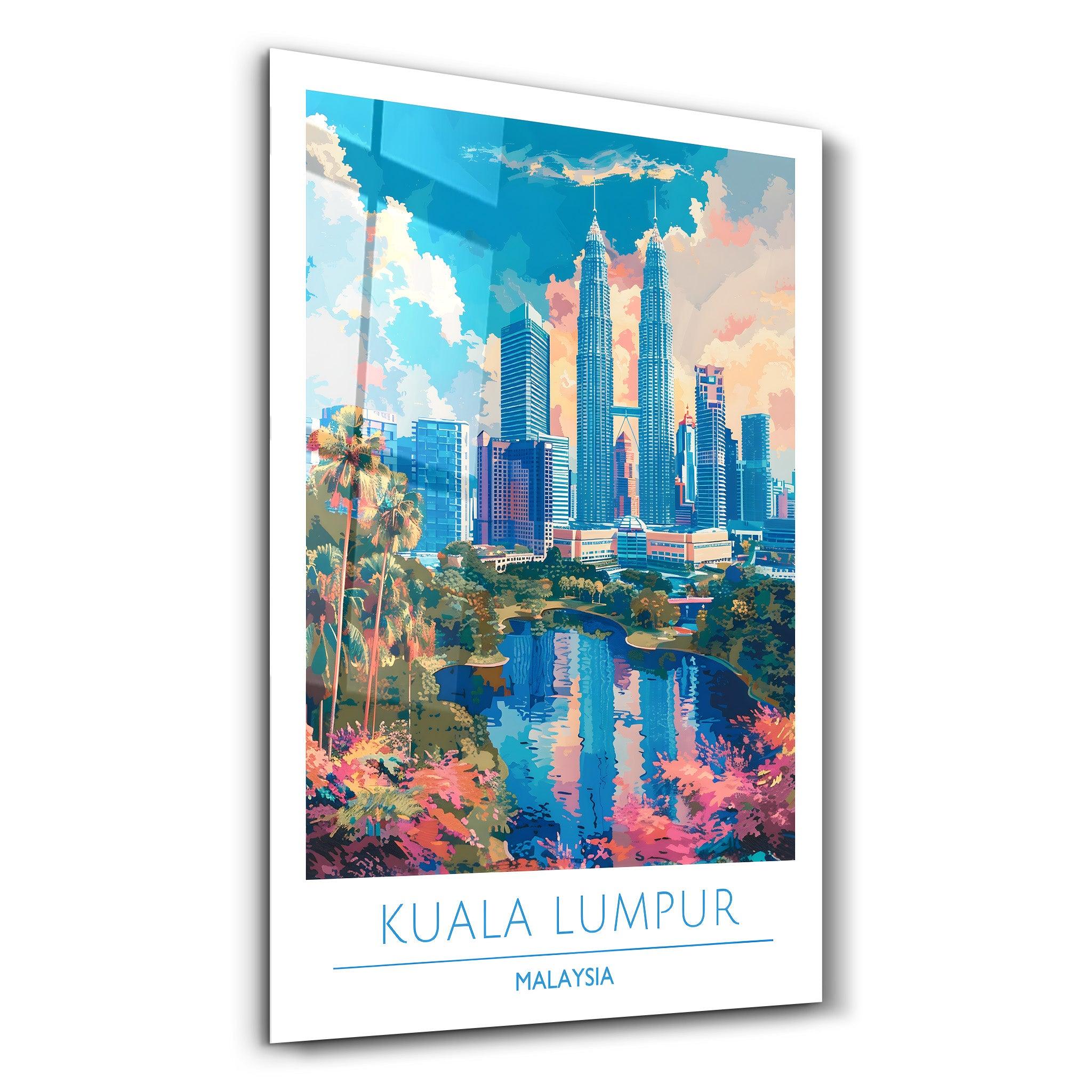 Kuala Lumpur Malaysia-Travel Posters | Glass Wall Art - Artdesigna