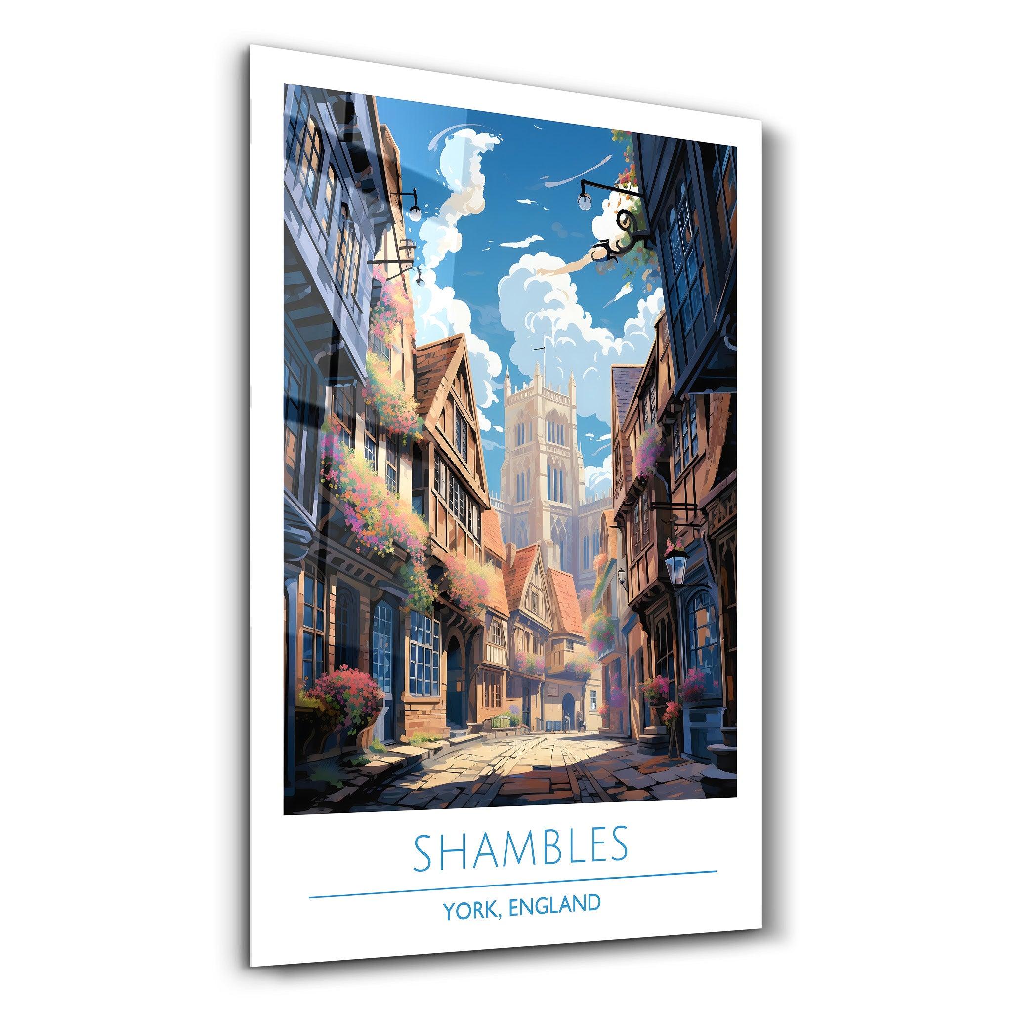 Shambles-York England-Travel Posters | Glass Wall Art - Artdesigna