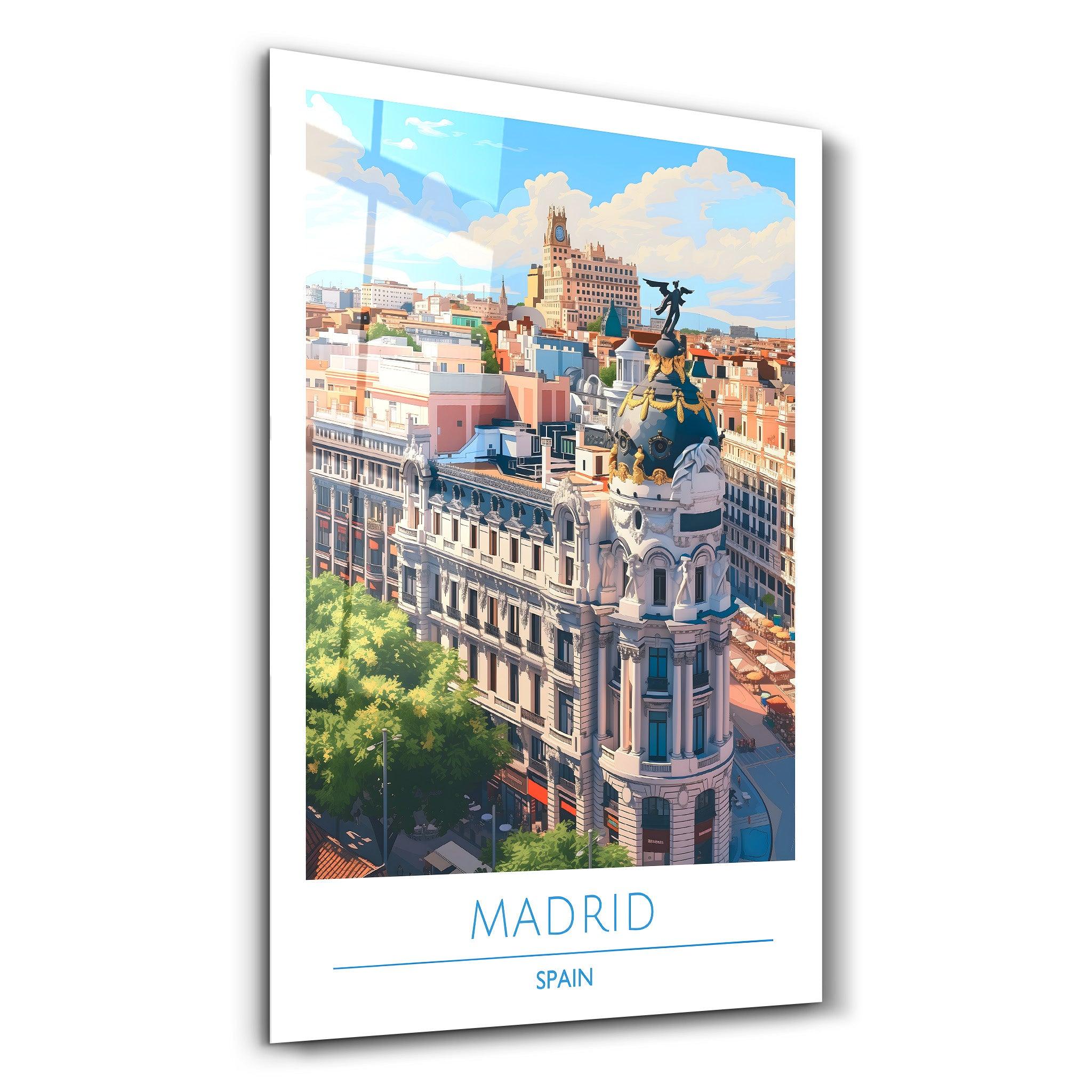 Madrid Spain-Travel Posters | Glass Wall Art - Artdesigna