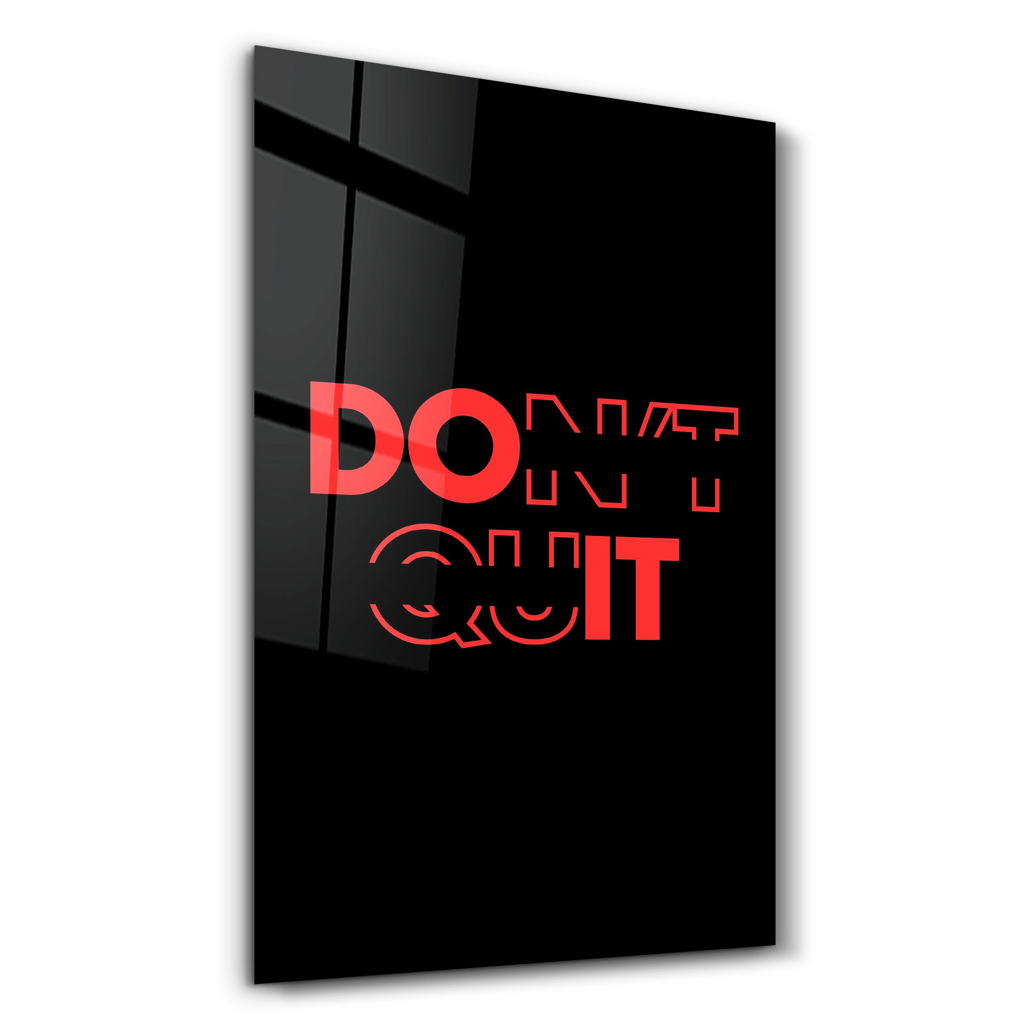 Don't Quit and Do It V2 | Motivational Glass Wall Art - Artdesigna