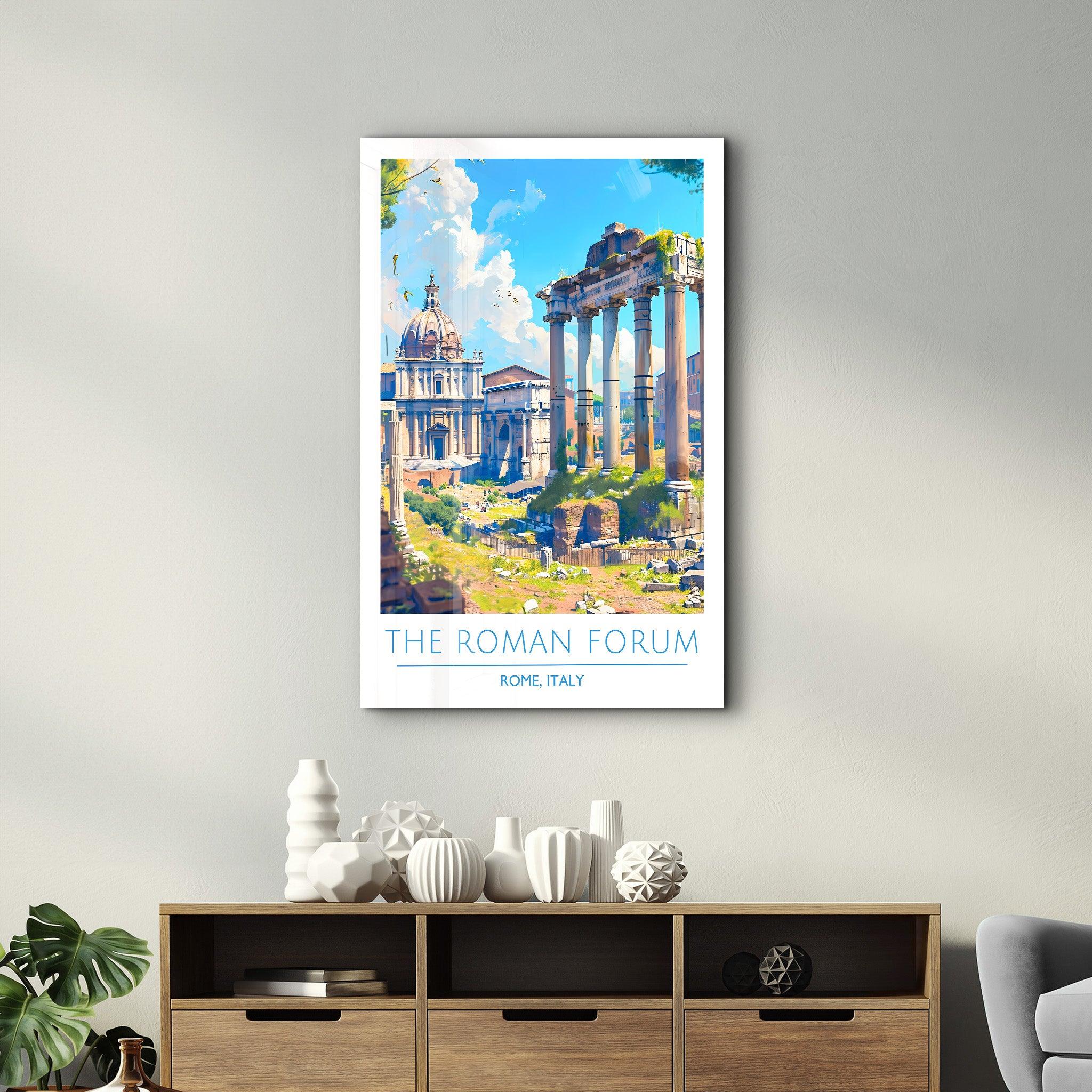 The Roman Forum-Rome Italy-Travel Posters | Glass Wall Art - Artdesigna