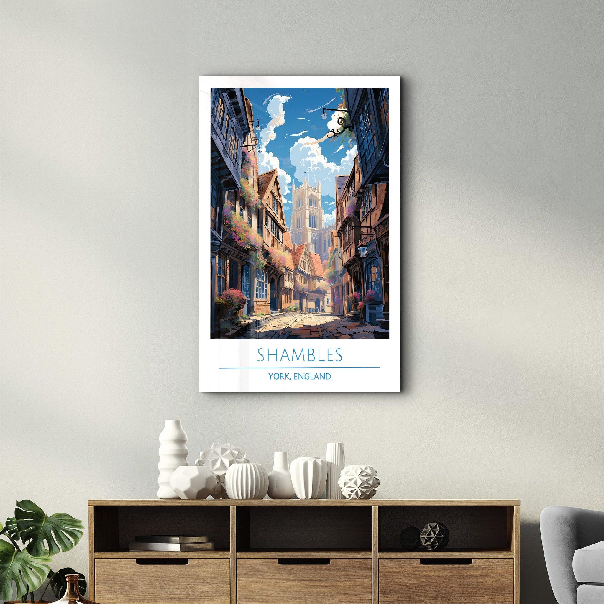 Shambles-York England-Travel Posters | Glass Wall Art - Artdesigna