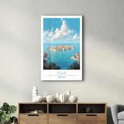 Pula Croatia-Travel Posters | Glass Wall Art - Artdesigna