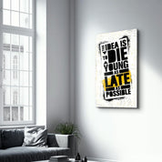 The Idea | Motivational Glass Wall Art - Artdesigna