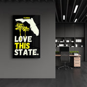 Florida Love This State | Glass Wall Art - Artdesigna