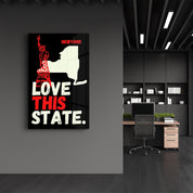 Love This State NewYork | Glass Wall Art - Artdesigna