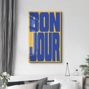 BONJOUR | Glass Wall Art - Artdesigna