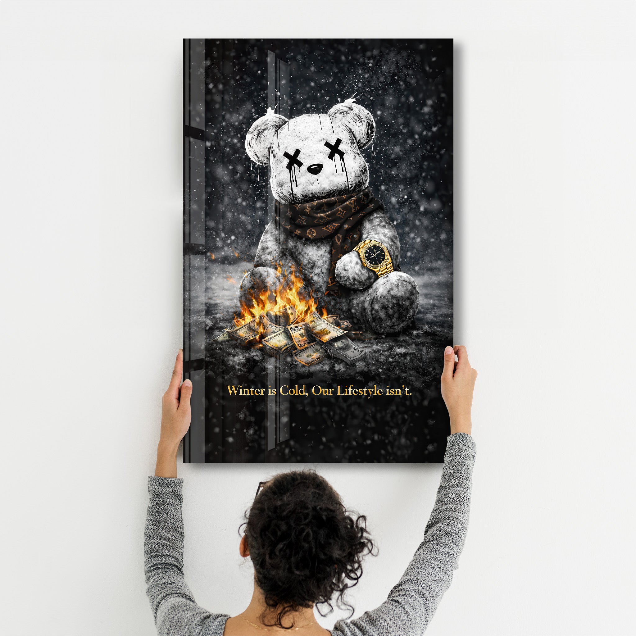 Winter is Cold, Our Lifestyle isn't x Sugar Teddy | Glass Wall Art