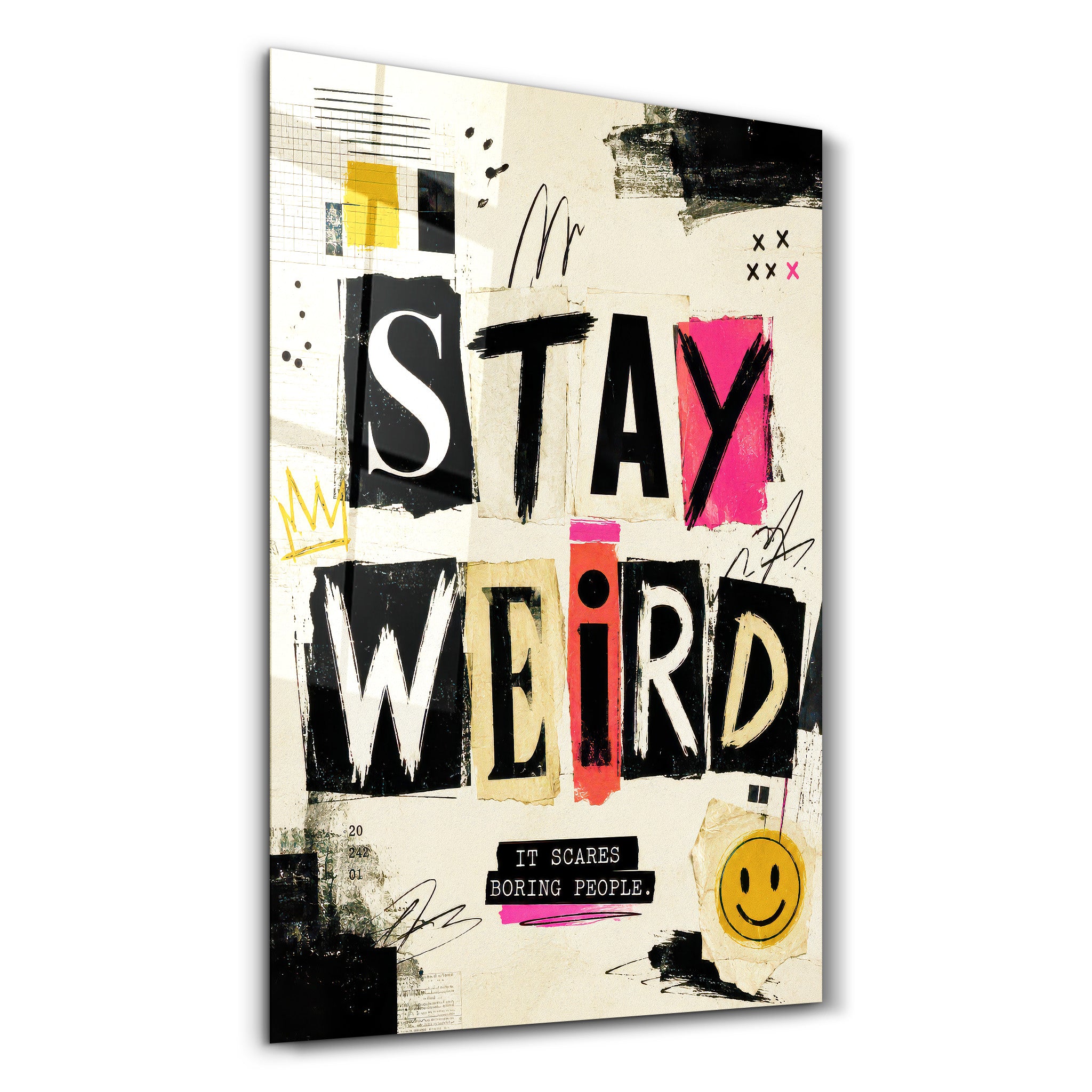 Stay Weird | Glass Wall Art
