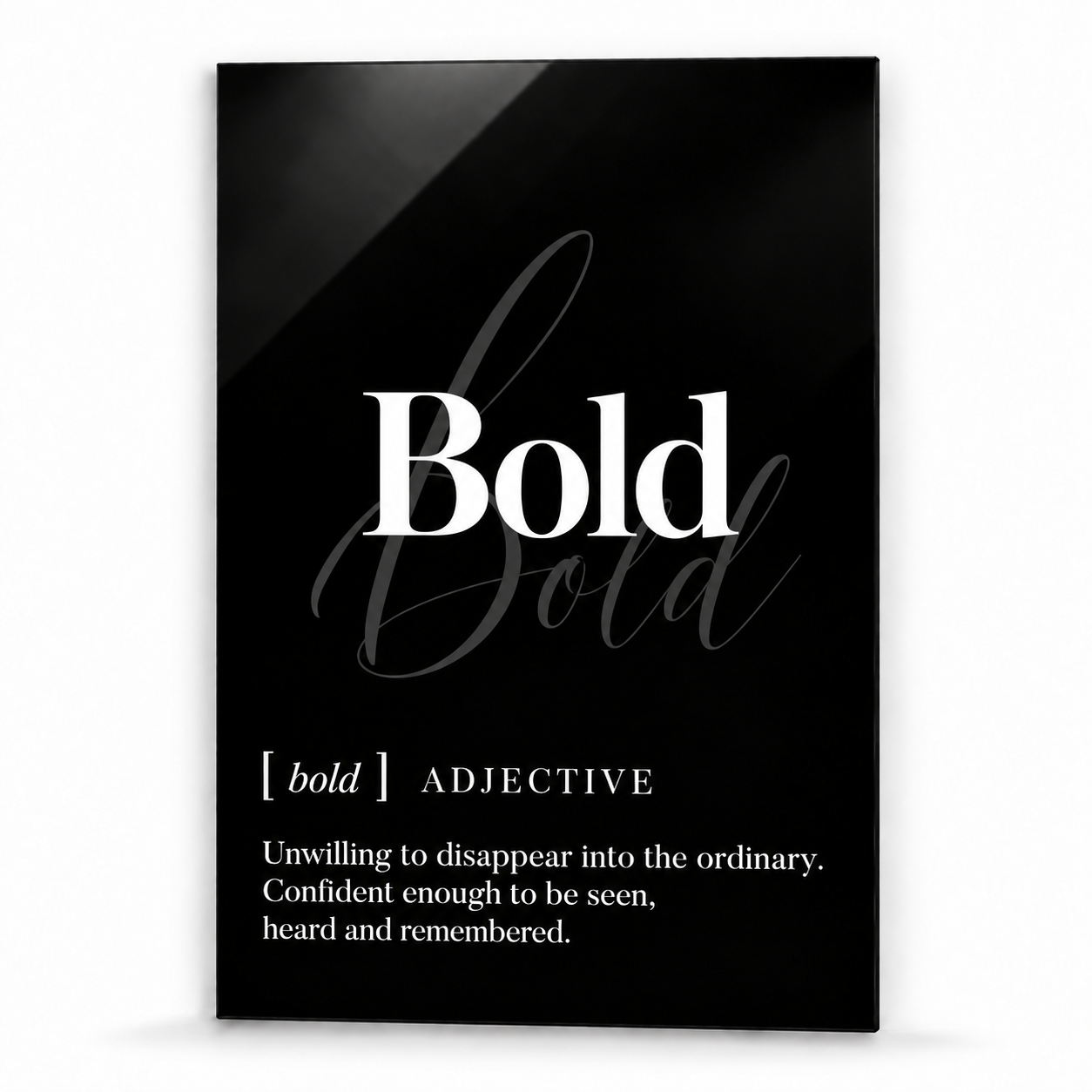 Bold Definition glass wall art by Artdesigna, black and white typography print