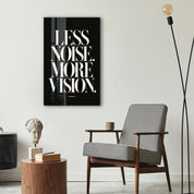 Artdesigna Less Noise More Vision glass wall art displayed in a modern interior