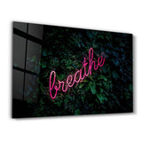 Breathe | Glass Wall Art