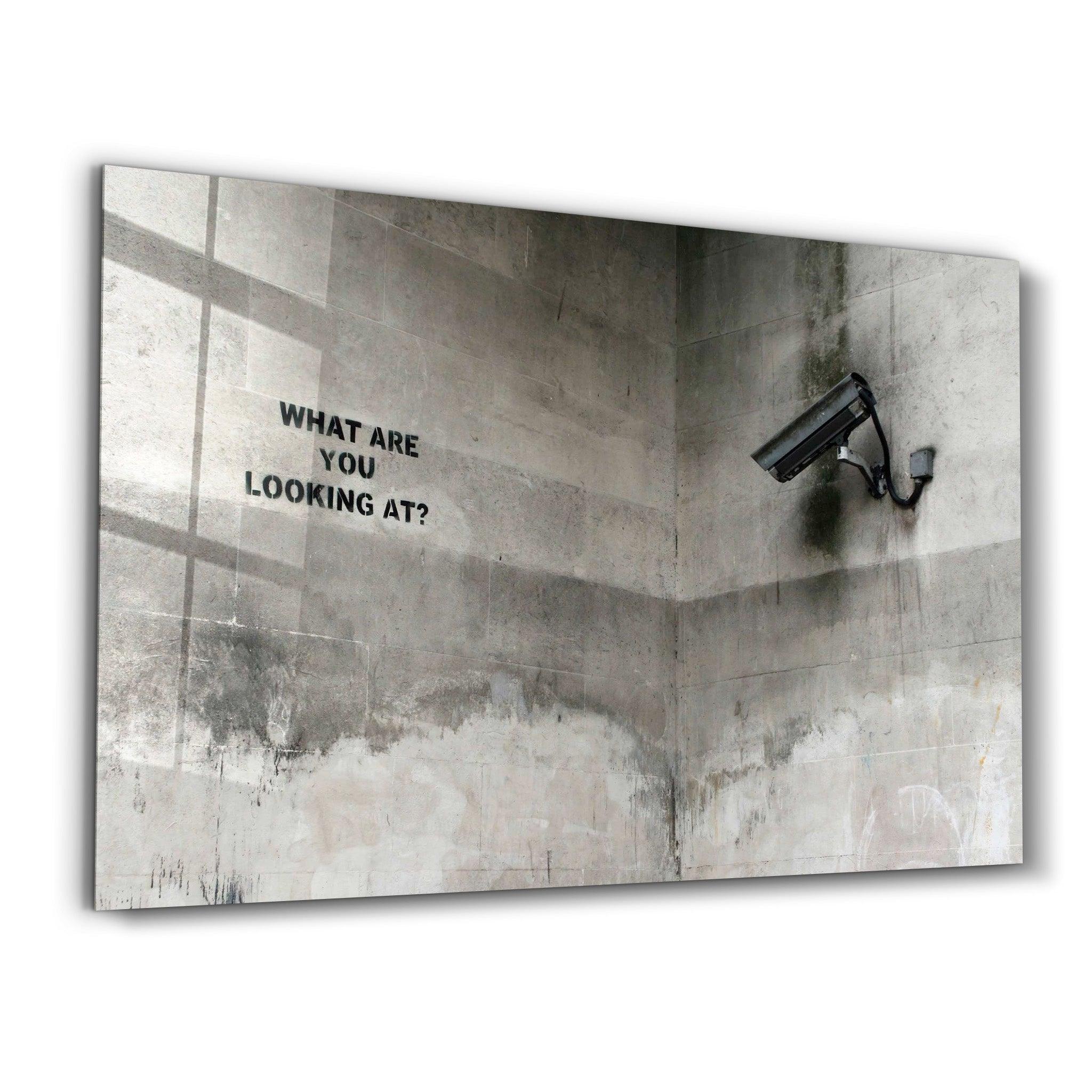 Banksy - What Are You Looking At? | Designer's Collection Glass Wall Art - Artdesigna