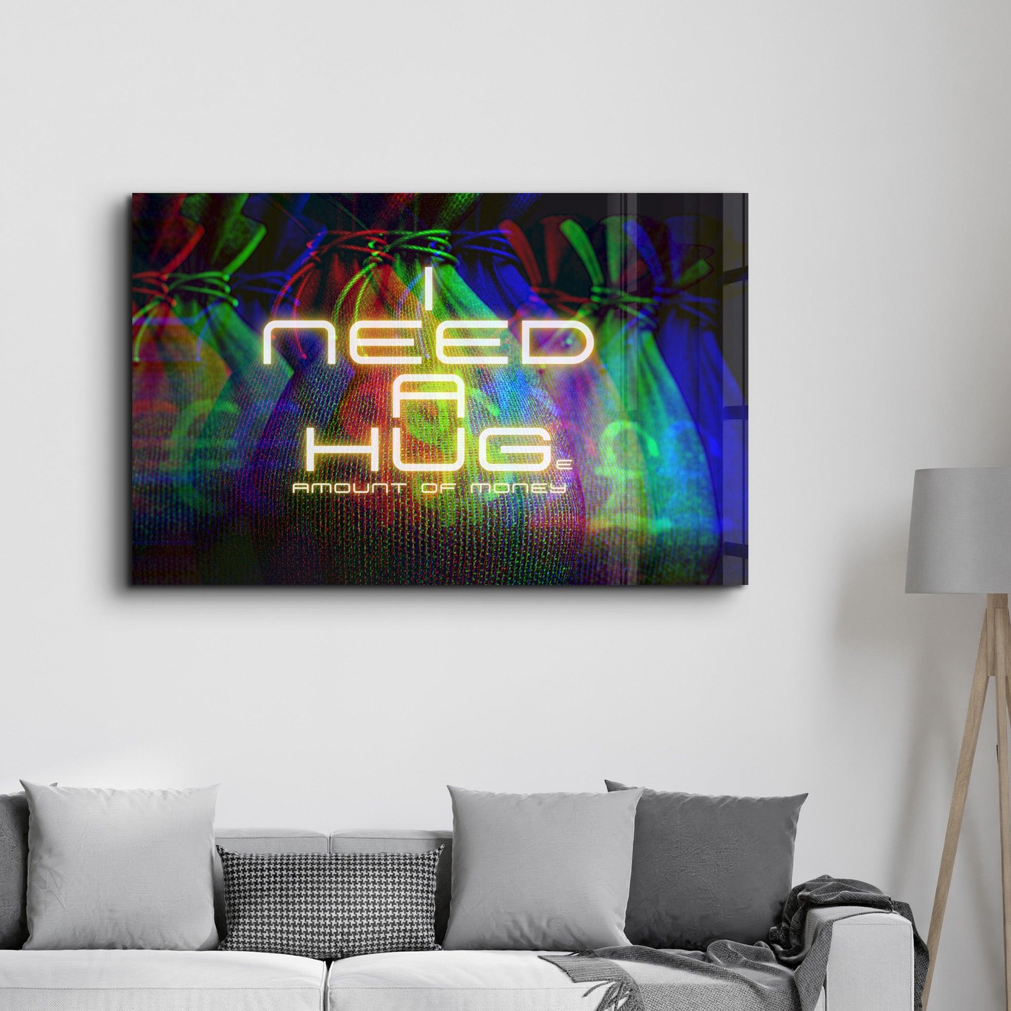 I need a Hug | Glass Wall Art - Artdesigna