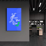 Lift Others As You Rise | Motivational Collection Glass Wall Art