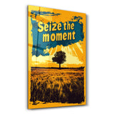 Seize the Moment | Motivational Glass Wall Art