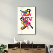 Wow, Great Tits! - Cheeky Bird Glass Wall Art