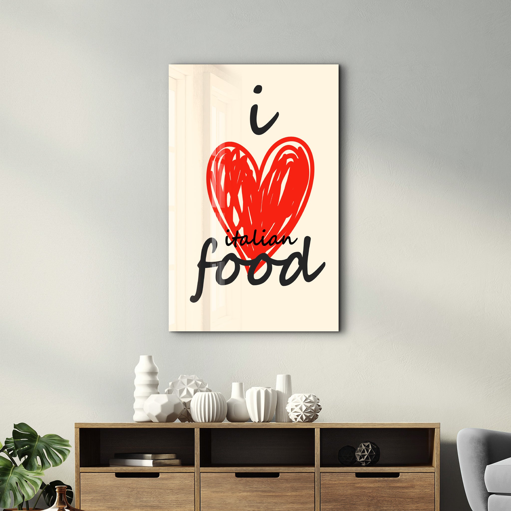 I love Italian Food | Glass Wall Art