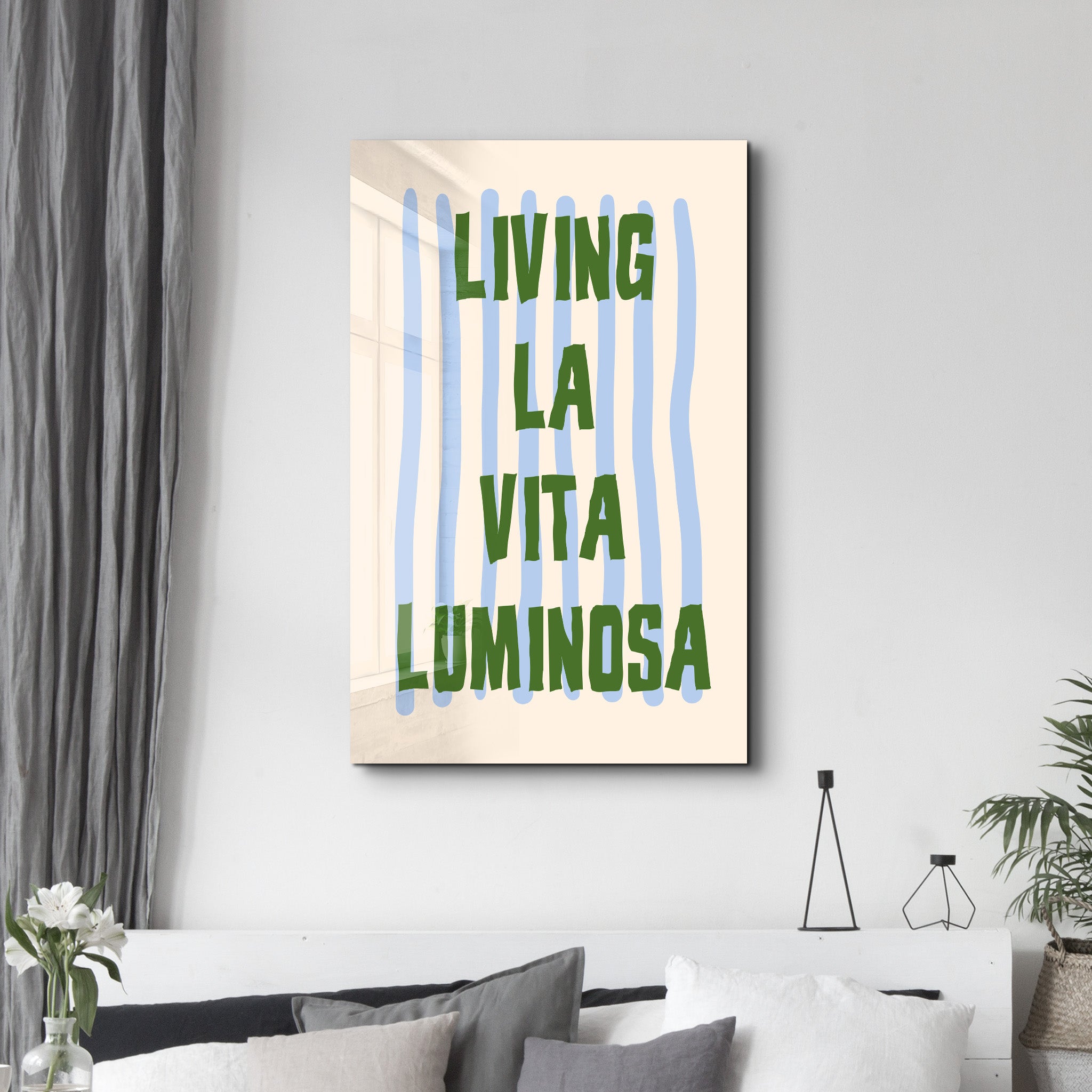 Living La Vita Luminosa | Glass Wall Art