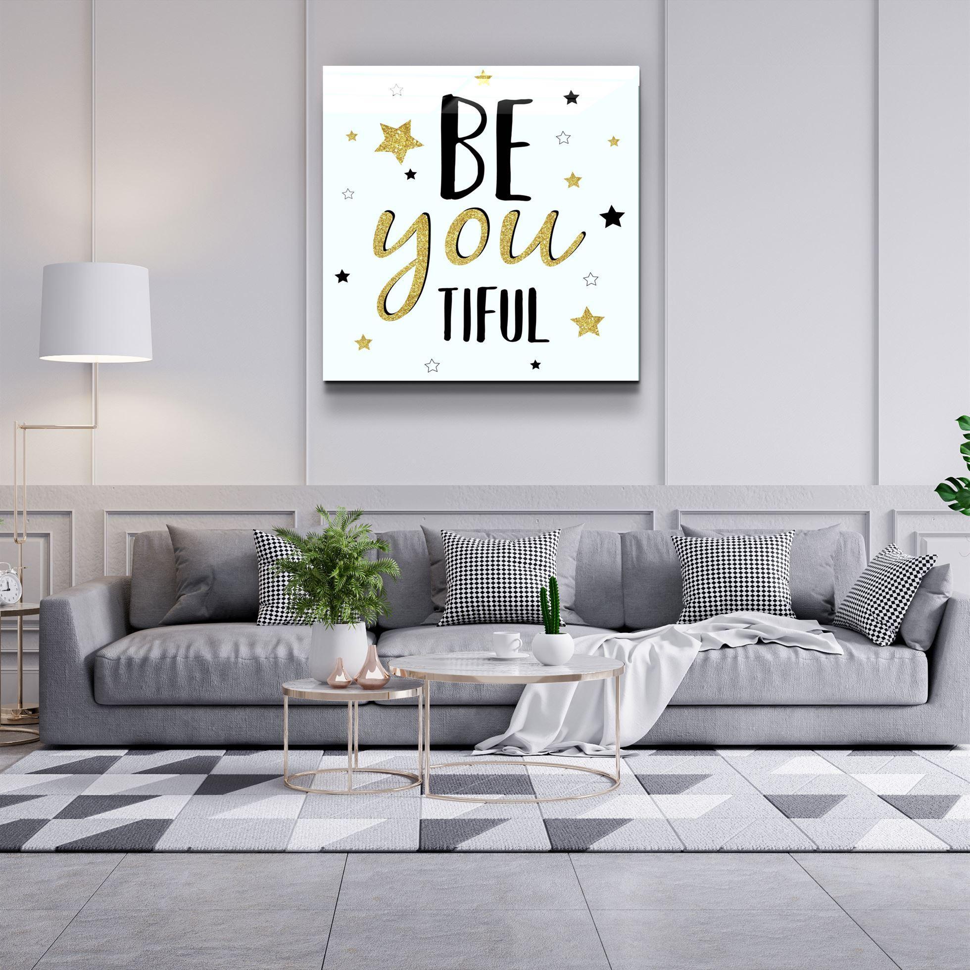 ・"BeYoutiful"・Glass Wall Art - ArtDesigna Glass Printing Wall Art