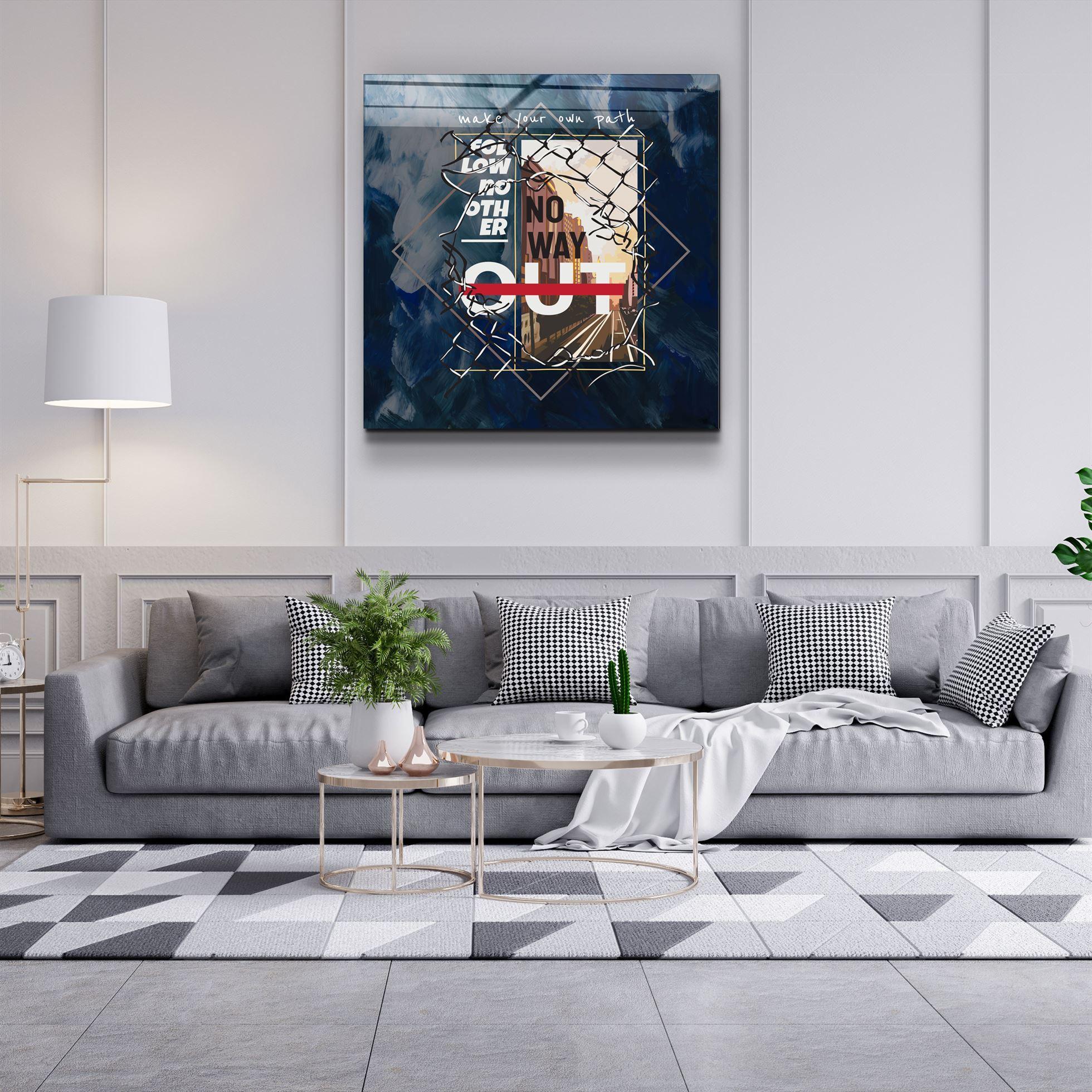 ・"No Way Out"・Glass Wall Art - ArtDesigna Glass Printing Wall Art