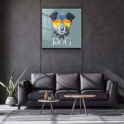 ・"Dog"・Glass Wall Art - ArtDesigna Glass Printing Wall Art