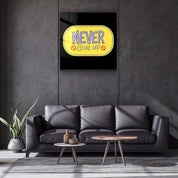 ・"Never Give Up2"・Glass Wall Art - ArtDesigna Glass Printing Wall Art