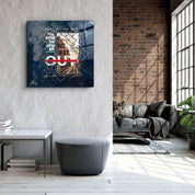 ・"No Way Out"・Glass Wall Art - ArtDesigna Glass Printing Wall Art