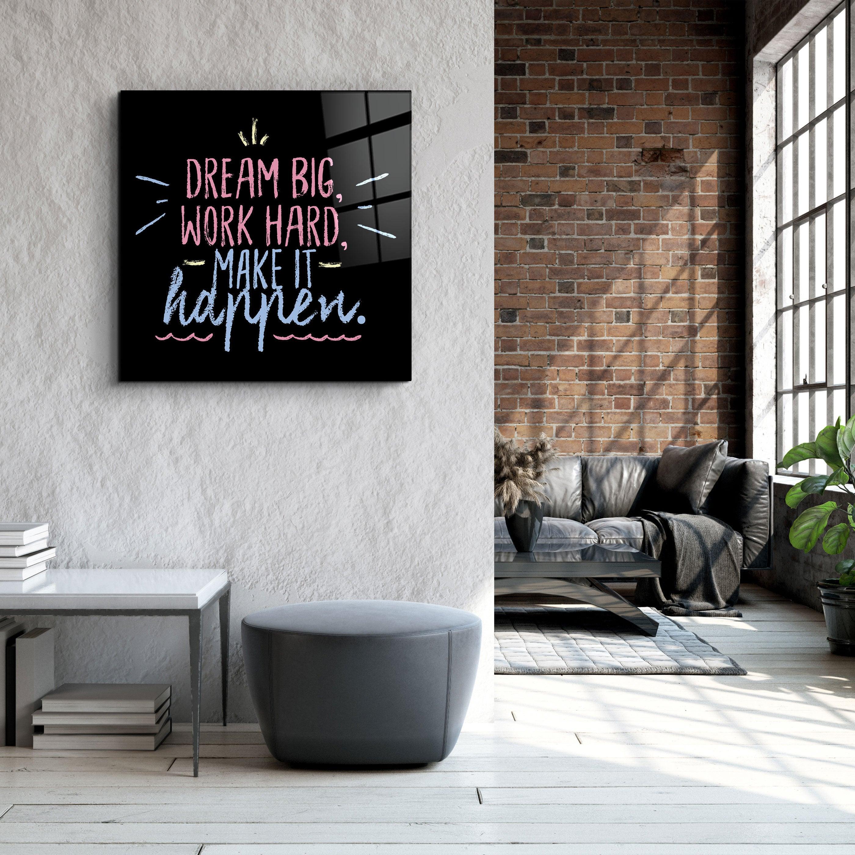 ・"Make It Happen"・Glass Wall Art - ArtDesigna Glass Printing Wall Art
